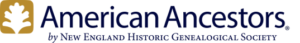 American Ancestors by New England Historic Genealogical Society