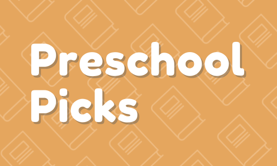 Preschool picks