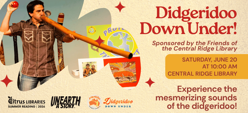 Didgeridoo Down Under! Saturday, June 20 10:00am - 11:00am at the Central Ridge Library. Experience the mesmerizing sounds of the didgeridoo!
