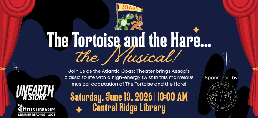 The Tortoise and the Hare... the Musical! On Saturday, June 13 from 10:00am - 11:00am at the Central Ridge Library.