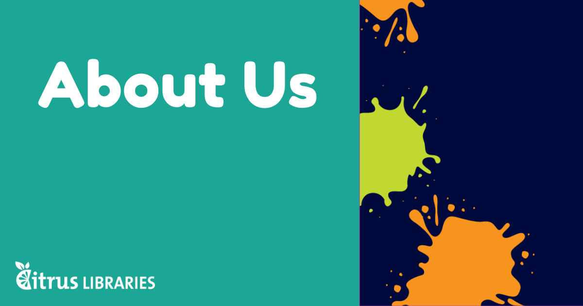 About Us Citrus Libraries Learn about the Citrus County Library System