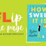 Flip the page, Florida author spotlight on Dylan newton and her new book "How Sweet it Is"