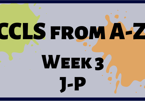 CCLS From A-Z Week 3 Letters J-P