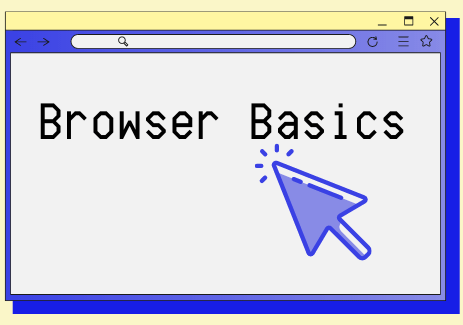 Browser Basics