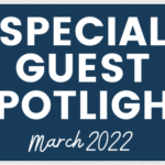 Special Guest Spotlight