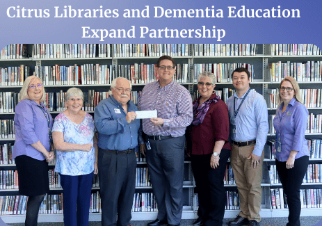 Citrus Libraries and Dementia Education Expand Partnership