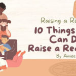 Raising a Reader - 10 Things You Can Do to Raise a Reader