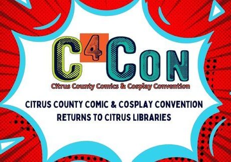 Citrus County Comic & Cosplay Convention Returns to Citrus Libraries