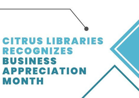 Citrus Libraries Recognizes Business Appreciation Month