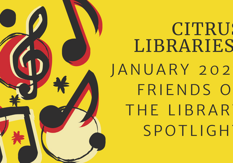 Citrus Libraries: January 2023 Friends of the Library Spotlight