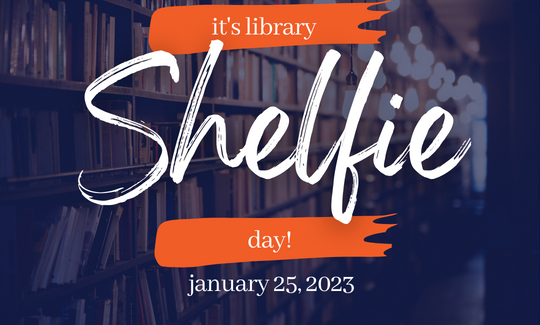 It's Library Shelfie Day January 25, 2023