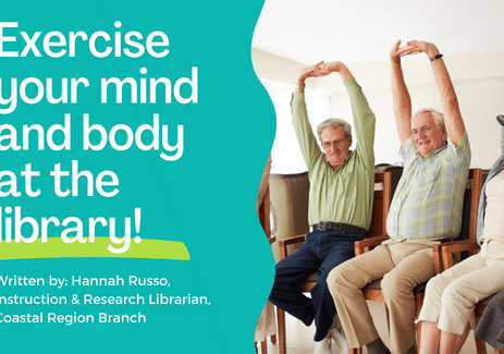 Exercise your mind and body at the library!