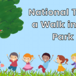 National Take a Walk in the Park Day