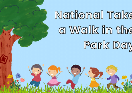 National Take a Walk in the Park Day