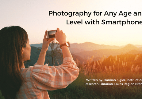 Photography for Any Age and Level with Smartphones