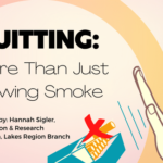 Quitting More Than Just Blowing Smoke
