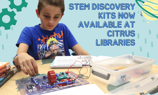 STEM Discovery Kits Now Available at Citrus Libraries