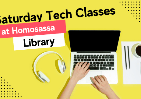 Saturday Technology Classes at Homosassa Library