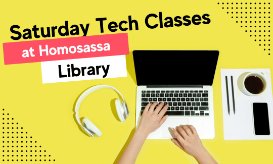 Saturday Technology Classes at Homosassa Library