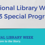 National Library Week 2023 Special Programs