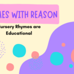 Rhymes with Reason Nursery Rhymes are Educational