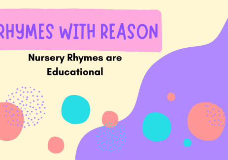 Rhymes with Reason Nursery Rhymes are Educational