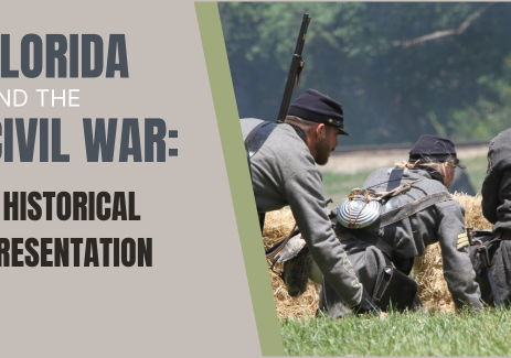 Florida and the Civil War A Historical Presentation