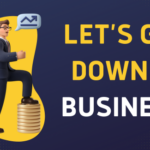 Let’s Get Down to Business