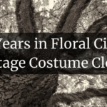 37 Years in Floral City’s Vintage Costume Closet