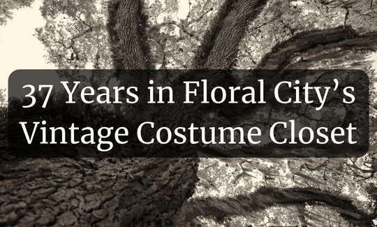 37 Years in Floral City’s Vintage Costume Closet