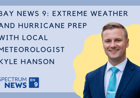 Bay News 9 Extreme Weather and Hurricane Prep with Local Meteorologist Kyle Hanson