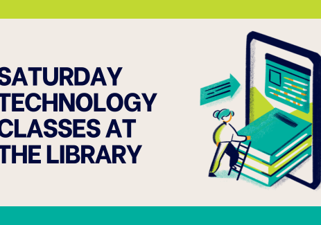 Saturday Technology Classes at the Library