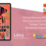 Citrus Libraries Offers Award-Winning Author’s Debut Novel “Twilight Territory” during Worldwide Digital Book Club