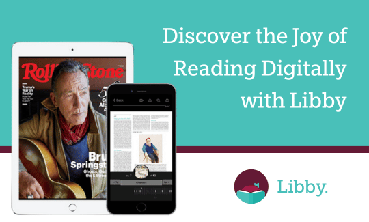 Discover the Joy of Reading Digitally with Libby