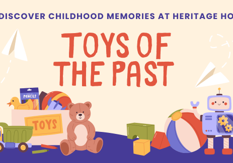 Rediscover Childhood Memories at Heritage Hour: Toys of the Past