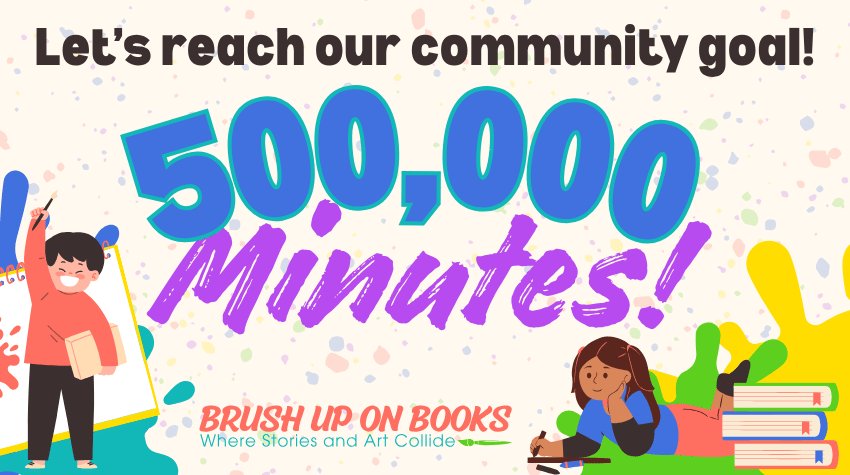 Let's reach our community goal of 500,00 minutes read in beanstack!
