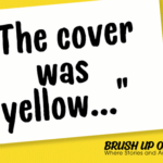 The Cover was Yellow...