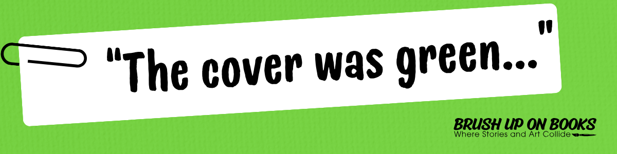 The cover was green...
