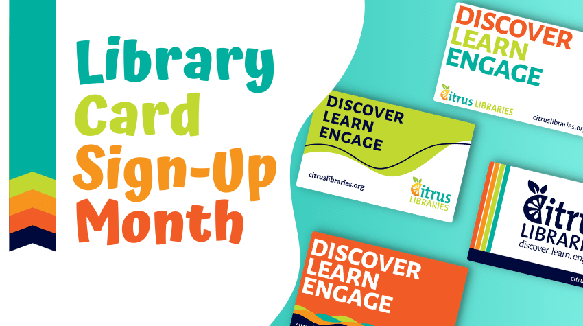 Library Card Sign-Up Month 2025