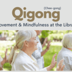 Qigong Movement & Mindfulness at the Library