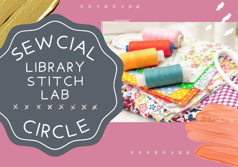 Sewcial Circle Library Stitch Lab