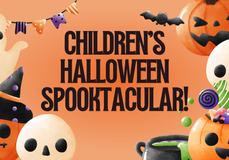 Children’s Halloween Spooktacular!