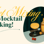Get Mixing at Mocktail Making!