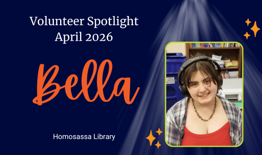 Volunteer Spotlight April 2026, Bella, a Volunteer at Homosassa Library.