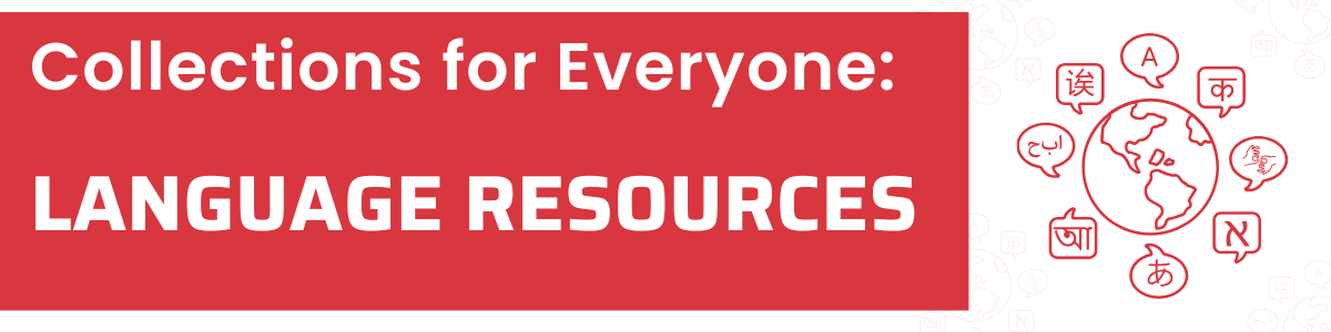 Collections for Everyone Language Resources banner