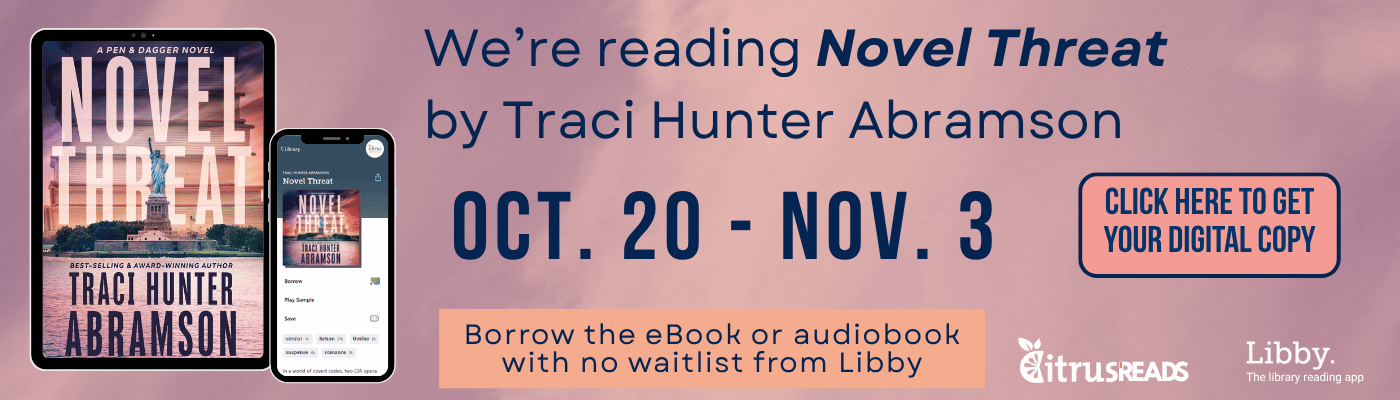 Novel Threat slider wispy pink clouds background with a tablet and smartphone on the left side of the image. Text on the image to the right: "Oct. 20 - Nov. 3, We’re reading Novel Threat, a novel by Traci Hunter Abramson. Borrow the eBook or eAudio today with no waitlist. Click here to get your digital copy"